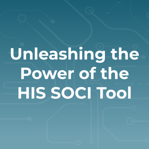 Thumbnail that reads: "Unleashing the Power of the HIS SOCI Tool"